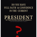Do you have faith the President of the United States
