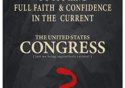 Do you have faith in the United States Congress